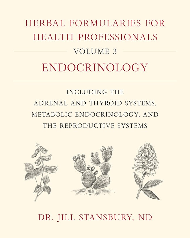 Front cover_Herbal Formularies for Health Professionals, Volume 3