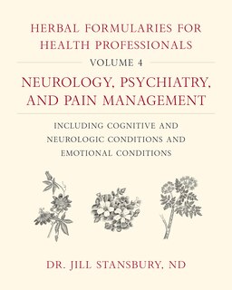 Front cover_Herbal Formularies for Health Professionals, Volume 4