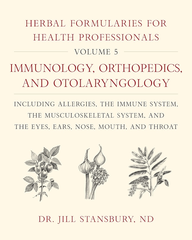 Front cover_Herbal Formularies for Health Professionals, Volume 5