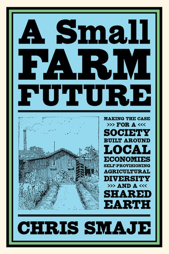 Front cover_A Small Farm Future