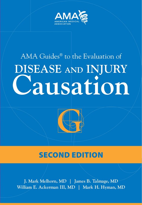 Front cover_Ama Guide To The Evaluation Of Disease And Injury Causation