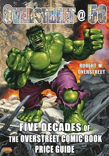 Front cover_Overstreet @ 50: Five Decades Of The Overstreet Comic Book Price Guide