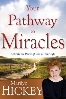 Front cover_Your Pathway To Miracles