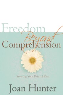 Front cover_Freedom Beyond Comprehension