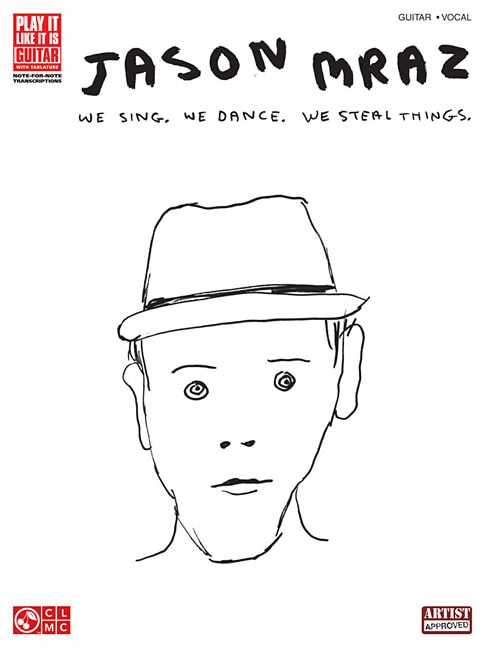 Front cover_Jason Mraz - We Sing, We Dance, We Steal Things.