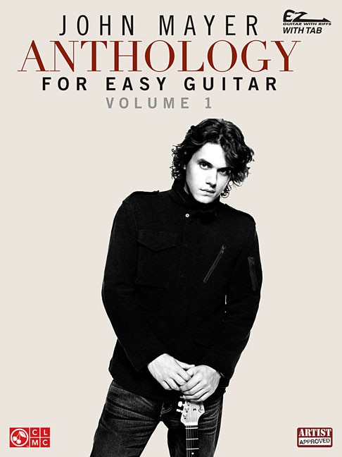 Front cover_John Mayer Anthology for Easy Guitar - Volume 1