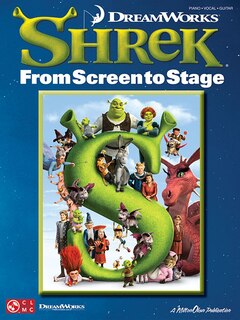 Shrek - From Screen To Stage