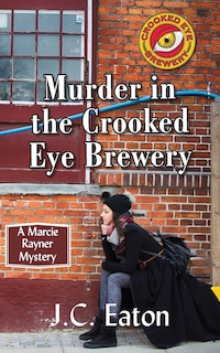 Front cover_Murder in the Crooked Eye Brewery