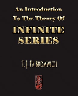 Front cover_An Introduction To The Theory Of Infinite Series