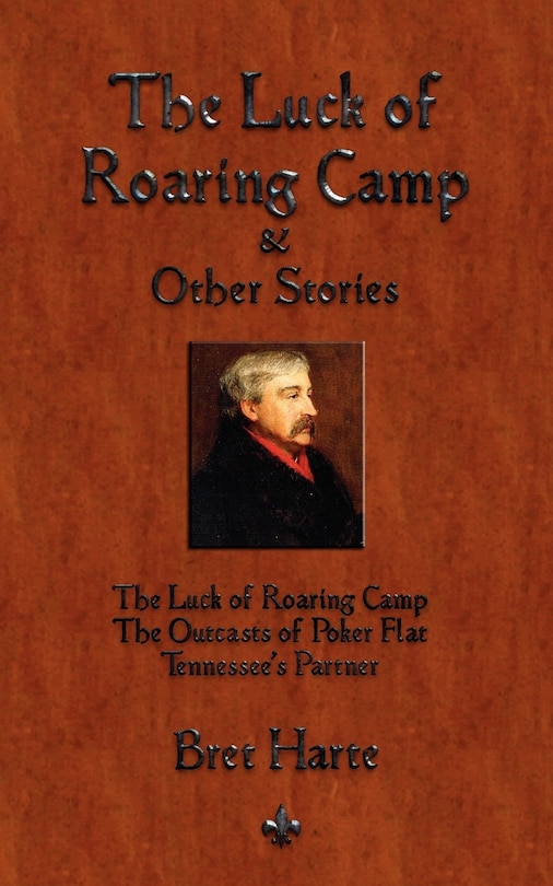 Front cover_The Luck of Roaring Camp and Other Short Stories