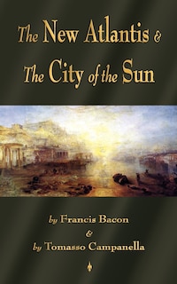 Front cover_The New Atlantis and The City of the Sun