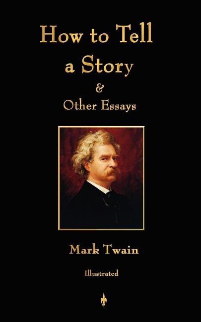 Front cover_How to Tell a Story and Other Essays