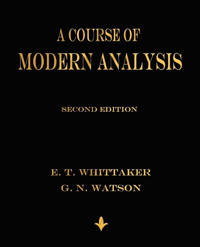 Front cover_A Course of Modern Analysis