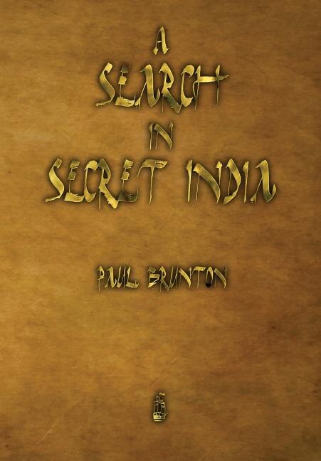 Front cover_A Search in Secret India