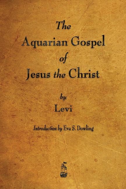 Front cover_The Aquarian Gospel of Jesus the Christ