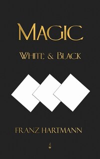 Front cover_Magic, White and Black - Eighth American Edition