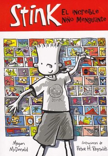 Front cover_Stink, El Increíble Niño Menguante / Stink, The Incredible Shrinking Kid