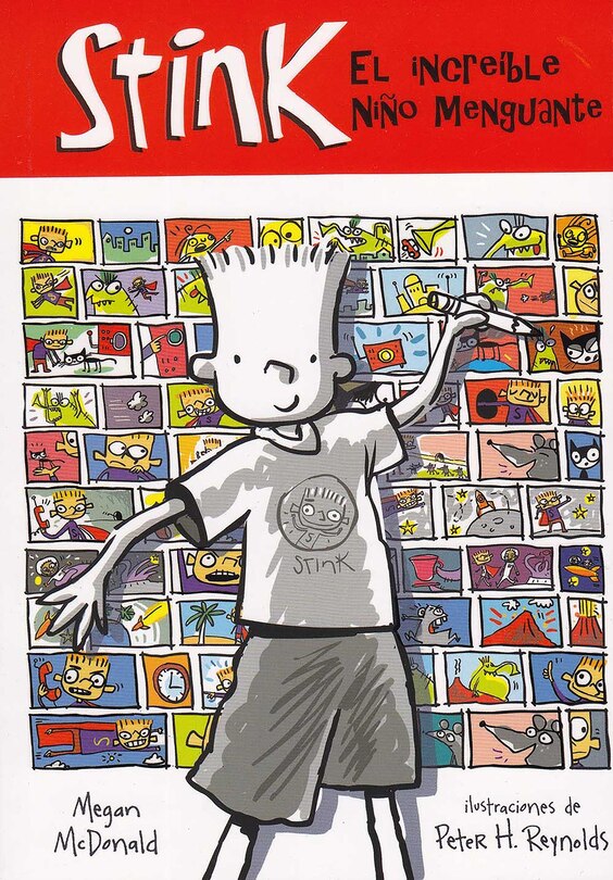 Front cover_Stink, El Increíble Niño Menguante / Stink, The Incredible Shrinking Kid