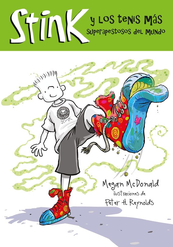 Couverture_Stink y los tenis más apestosos del mundo / Stink and the World's Worst Super-Stinky Sneakers