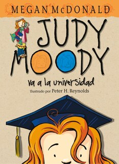 Front cover_Judy Moody Va A La Universidad / Judy Moody Goes To College