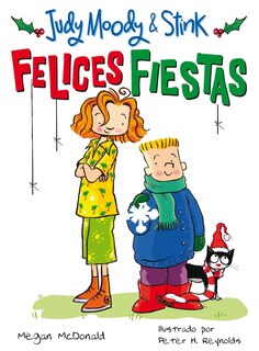 Couverture_Judy Moody & Stink: ¡felices Fiestas! / Judy Moody & Stink: The Holy Jolliday