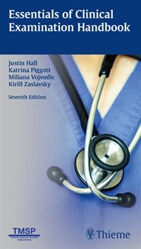 Essentials Of Clinical Examination Handbook
