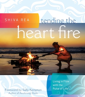 Front cover_Tending the Heart Fire