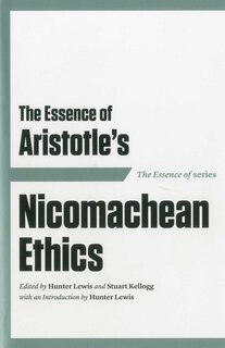 Front cover_The Essence of Aristotle's Nicomachean Ethics