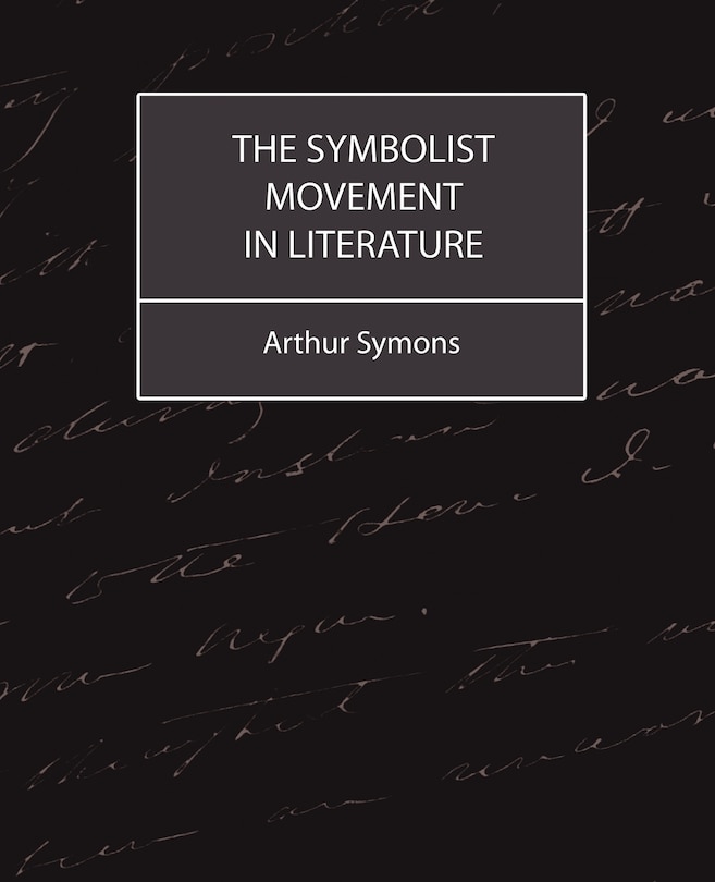 Couverture_The Symbolist Movement in Literature