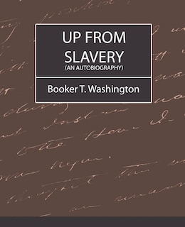 Front cover_Up from Slavery (an Autobiography)