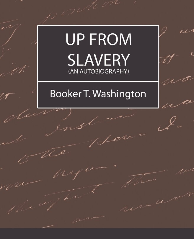 Front cover_Up from Slavery (an Autobiography)