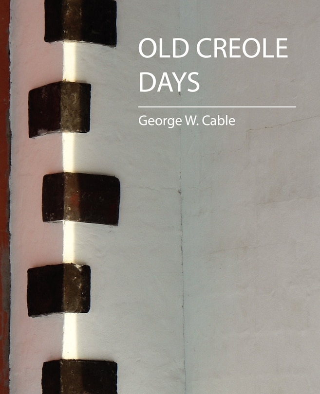 Front cover_Old Creole Days
