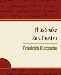 Front cover_Thus Spake Zarathustra - Friedrich Nietzsche