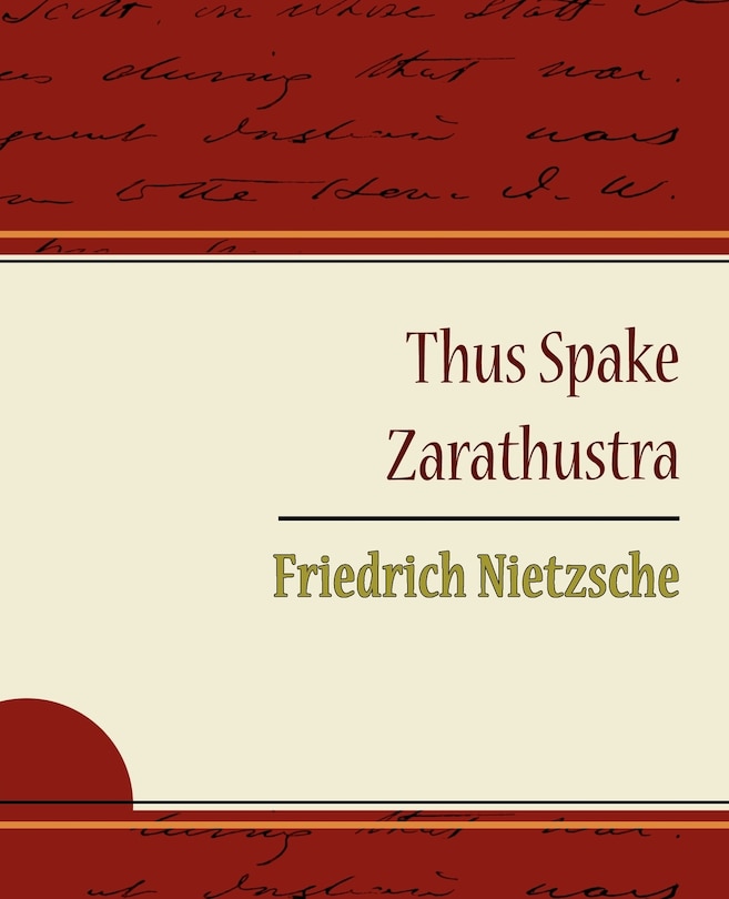 Front cover_Thus Spake Zarathustra - Friedrich Nietzsche