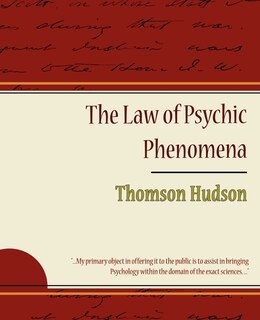 Front cover_The Law of Psychic Phenomena - Thomson Hudson