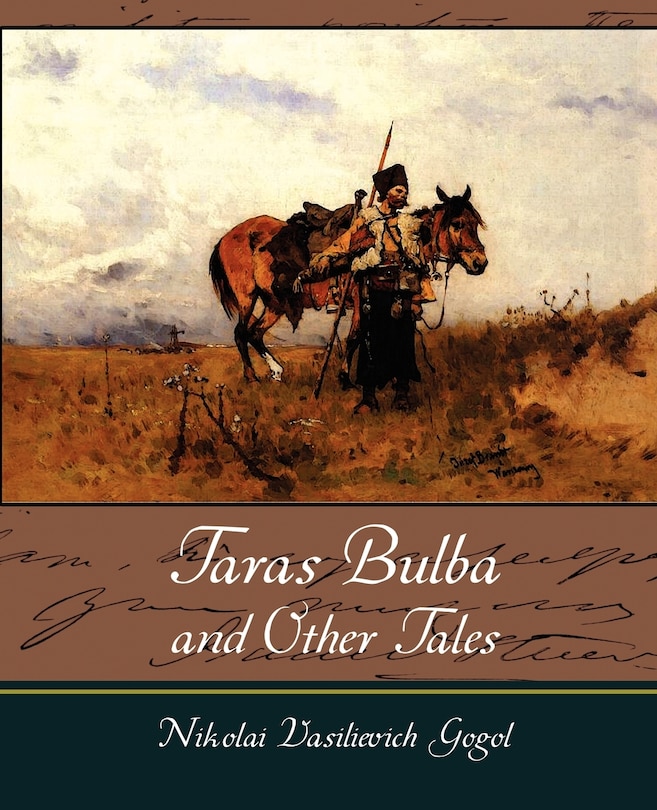 Taras Bulba and Other Tales