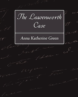 Front cover_The Leavenworth Case