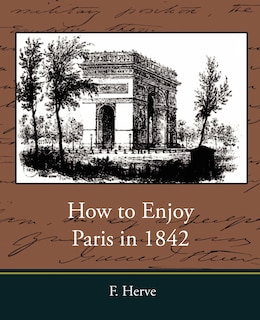 Front cover_How to Enjoy Paris in 1842