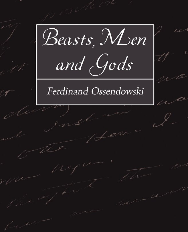 Front cover_Beasts, Men and Gods