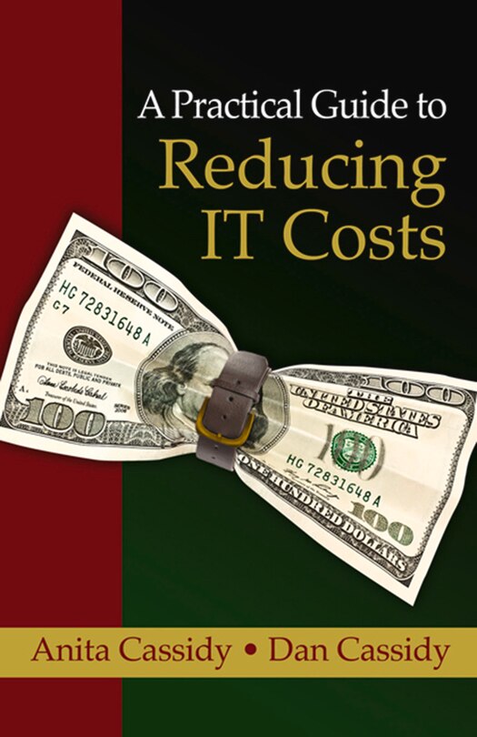 Front cover_A Practical Guide to Reducing IT Costs