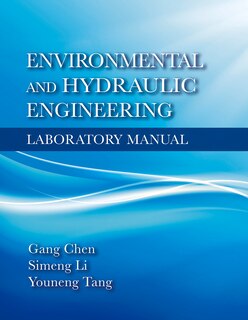 Environmental And Hydraulic Engineering Laboratory Manual