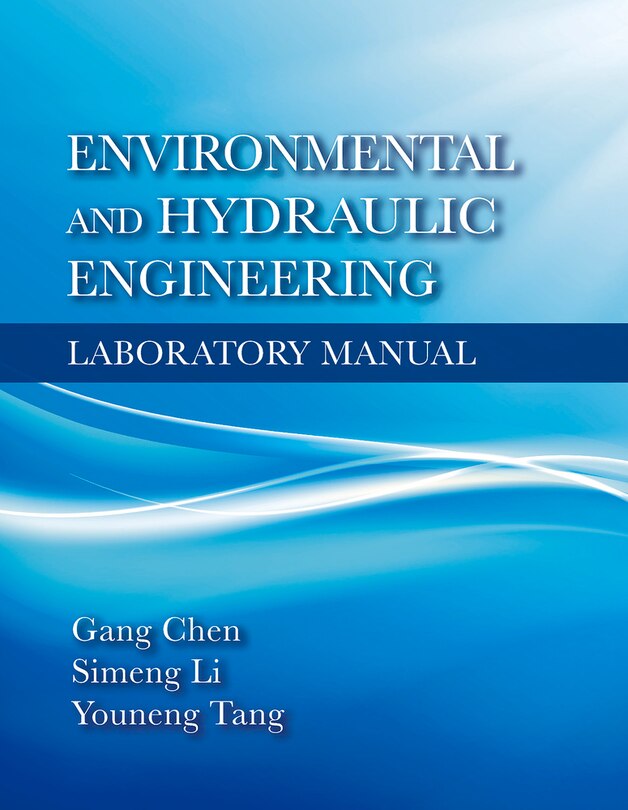 Environmental And Hydraulic Engineering Laboratory Manual