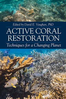 Couverture_Active Coral Restoration