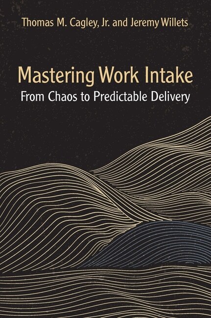 Front cover_Mastering Work Intake