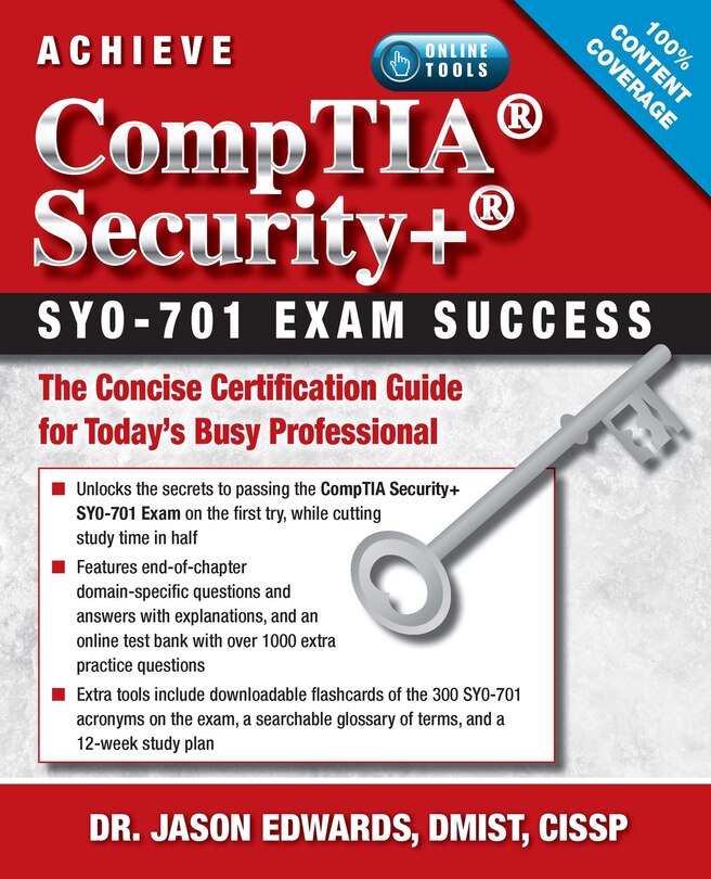 Front cover_Achieve CompTIA Security+ SY0-701 Exam Success