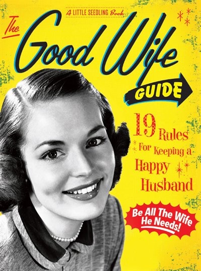 Front cover_The Good Wife Guide: A Little Seedling Book