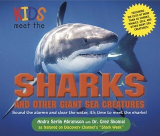 Front cover_Kids Meet the Sharks and Other Giant Sea Creatures