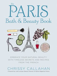 Front cover_The Paris Bath and Beauty Book