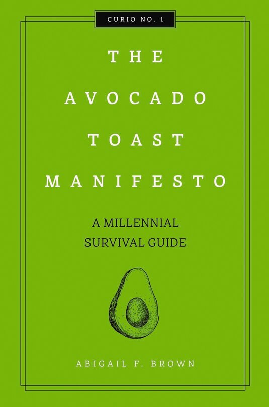 Front cover_The Avocado Toast Manifesto