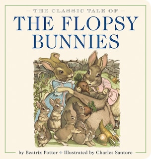 Couverture_The Classic Tale of the Flopsy Bunnies Oversized Padded Board Book